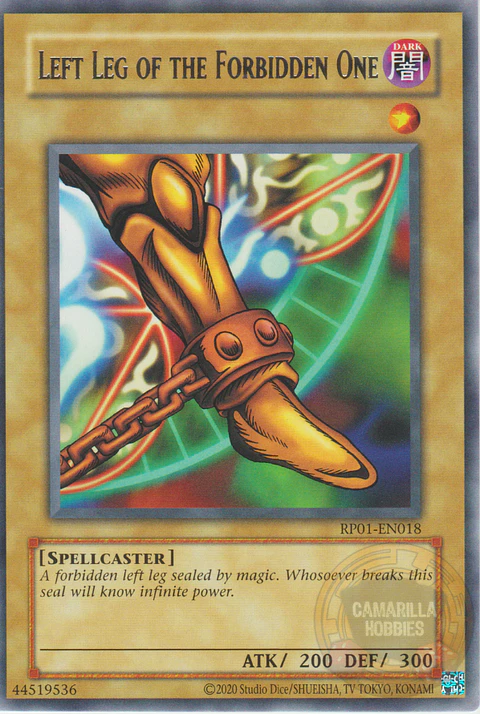 Left Leg of the Forbidden One - RP01-EN018 - Rare (Reprint)
