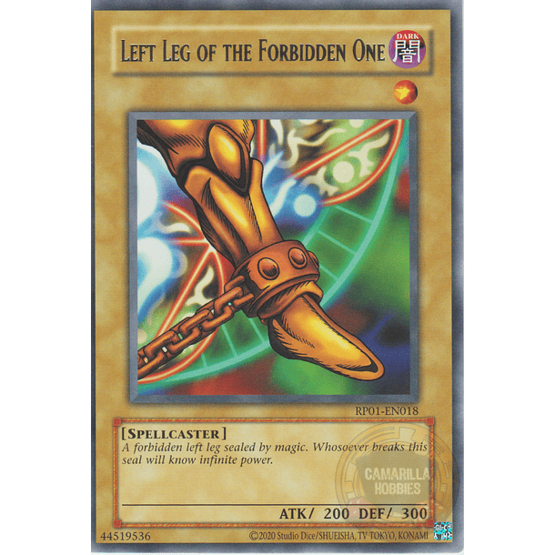 Left Leg of the Forbidden One - RP01-EN018 - Rare (Reprint)