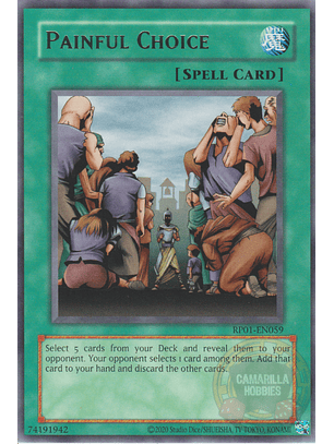 Painful Choice - RP01-EN059 - Rare (Reprint)