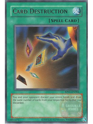 Card Destruction - RP01-EN084 - Rare (Reprint) 