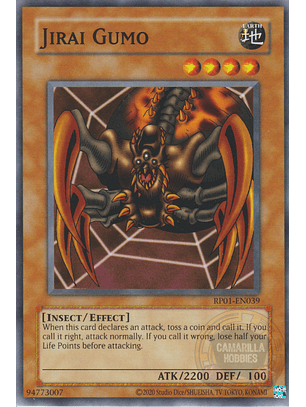 Jirai Gumo - RP01-EN039 - Common (Reprint)