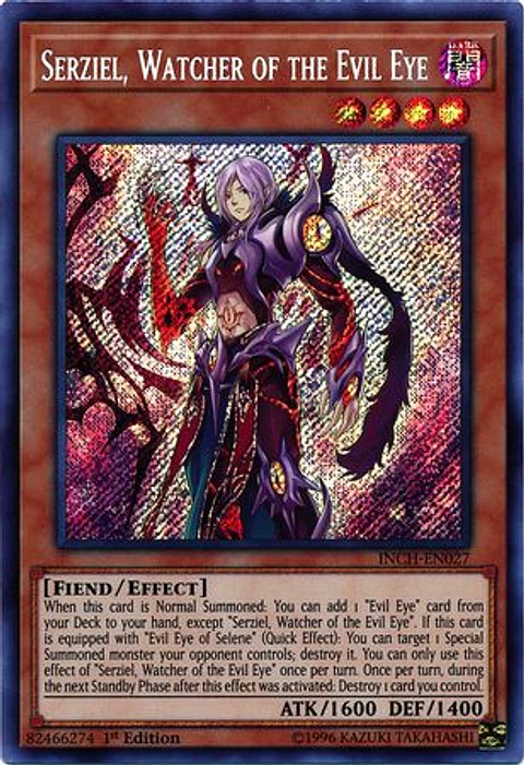 Serziel, Watcher of the Evil Eye - INCH-EN027 - Secret Rare 