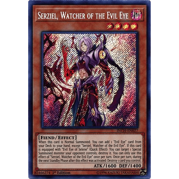 Serziel, Watcher of the Evil Eye - INCH-EN027 - Secret Rare 
