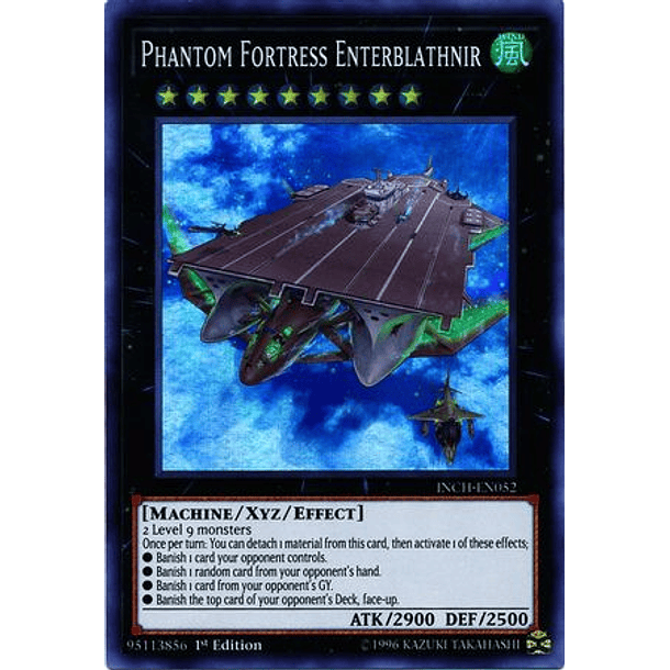 Phantom Fortress Enterblathnir - INCH-EN052 - Super Rare