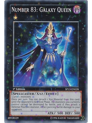 Number 83: Galaxy Queen - SP13-EN028 - Starfoil Rare