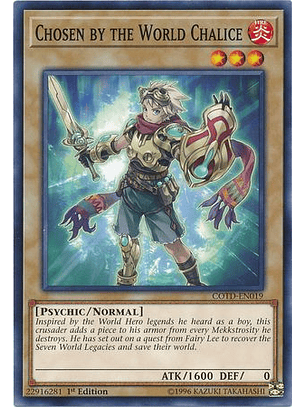Chosen by the World Chalice - COTD-EN019 - Common