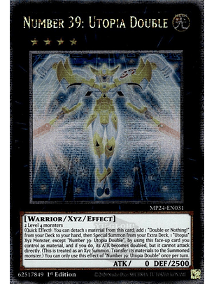 Number 39: Utopia Double - MP24-EN031 - Quarter Century Secret Rare