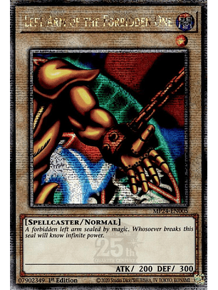 Left Arm of the Forbidden One - MP24-EN005 - Quarter Century Secret Rare