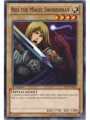 Neo the Magic Swordsman - YS13-EN003 - Common