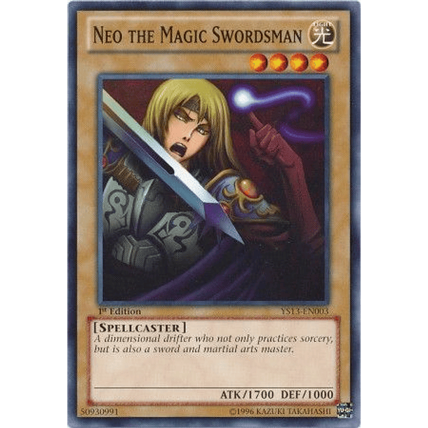 Neo the Magic Swordsman - YS13-EN003 - Common
