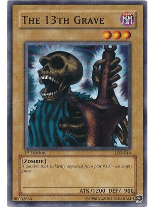 The 13th Grave - LOB-014 - Common 