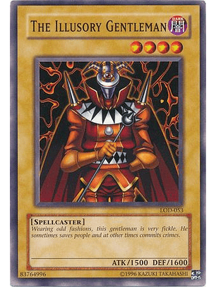 The Illusory Gentleman - LOD-053 - Common