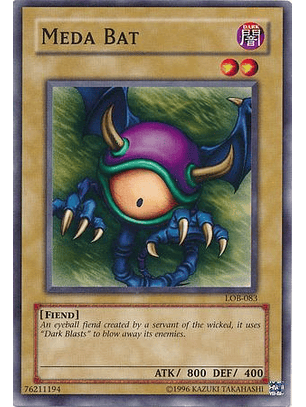 Meda Bat - LOB-083 - Common