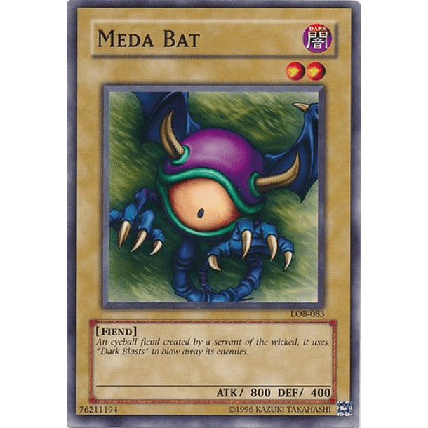 Meda Bat - LOB-083 - Common