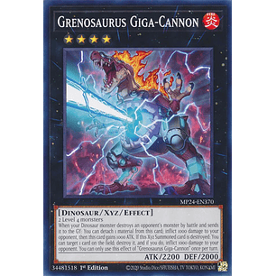 Grenosaurus Giga-Cannon - MP24-EN370 - Common 