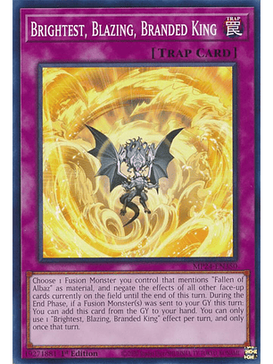 Brightest, Blazing, Branded King - MP24-EN350 - Common 