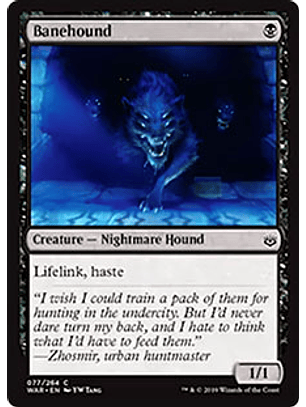 Banehound - WAR - C 