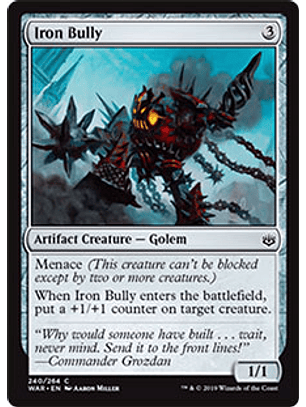 Iron Bully - WAR - C 