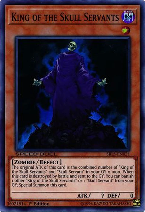 King of the Skull Servants - SBLS-EN031 - Super Rare