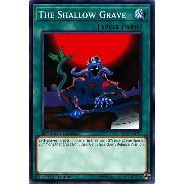 The Shallow Grave - SBLS-EN039 - Common
