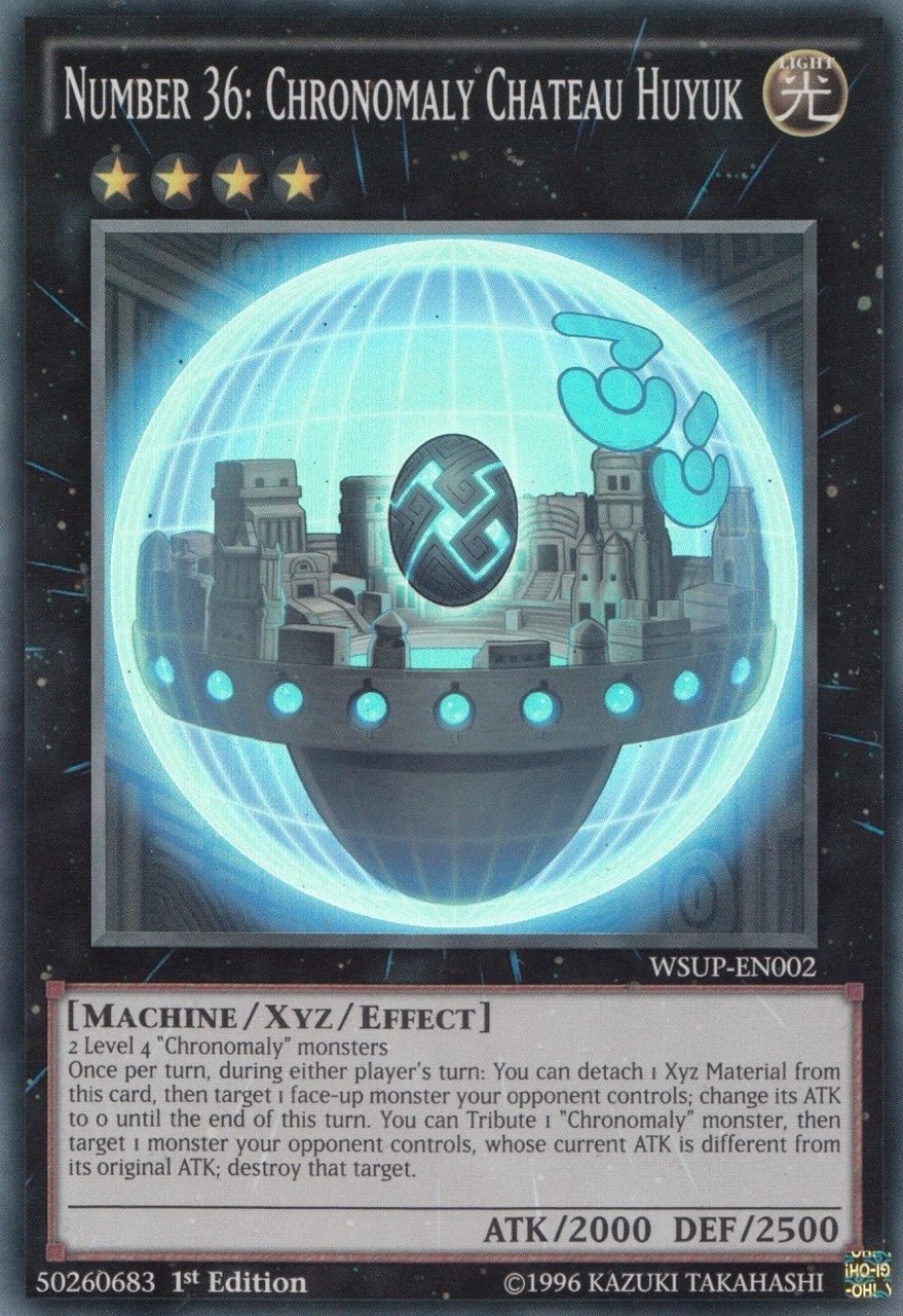Number 36: Chronomaly Chateau Huyuk - WSUP-EN002 - Super Rare  1