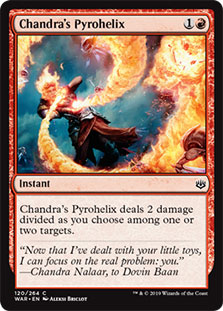 Chandra's Pyrohelix - WAR - C  1