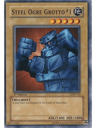 Steel Ogre Grotto #1 - LOB-112 - Common (español) Unlimited