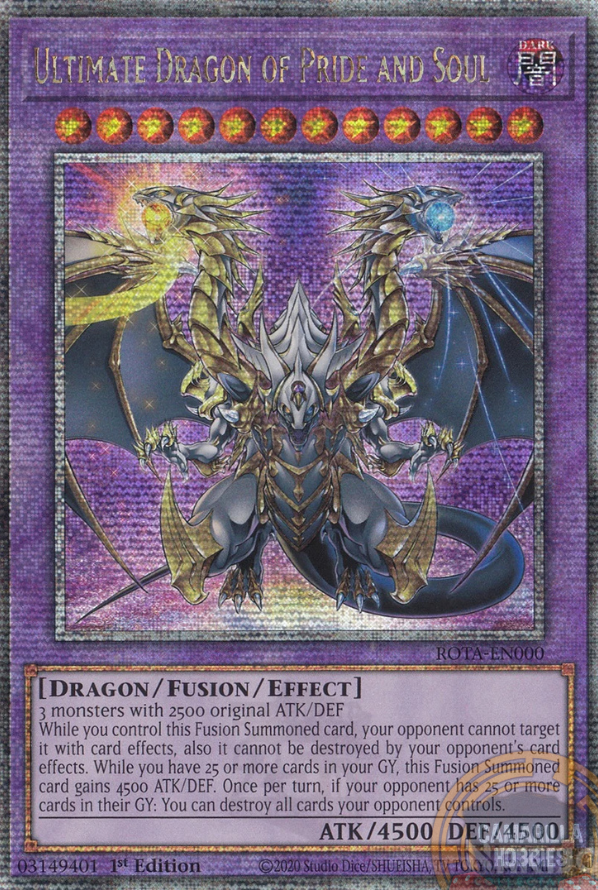 Ultimate Dragon of Pride and Soul - ROTA-EN000 - Quarter Century Secret Rare 1