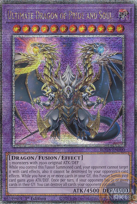 Ultimate Dragon of Pride and Soul - ROTA-EN000 - Quarter Century Secret Rare
