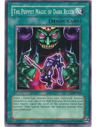 The Puppet Magic of Dark Ruler - LOD-013 - Common