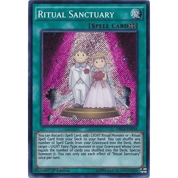 Ritual Sanctuary - DRL3-EN016 - Secret Rare