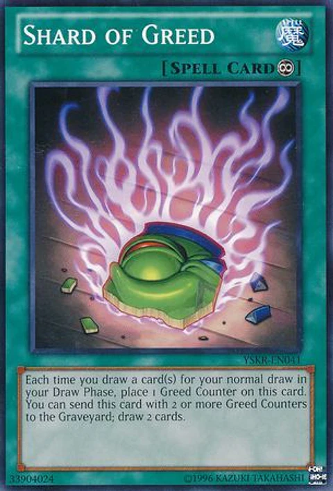 Shard of Greed - YSKR-EN041 - Common
