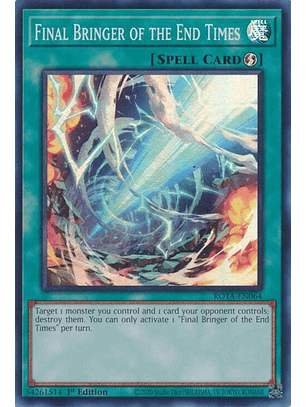 Final Bringer of the End Times - ROTA-EN064 - Super Rare