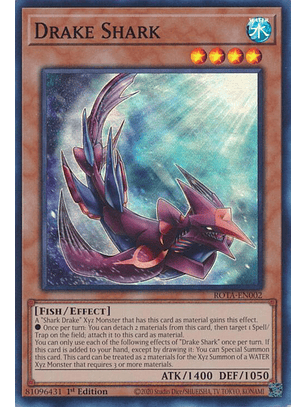 Drake Shark - ROTA-EN002 - Super Rare 
