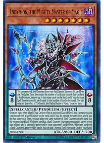 Endymion, the Mighty Master of Magic - SR08-EN001 - Ultra Rare 