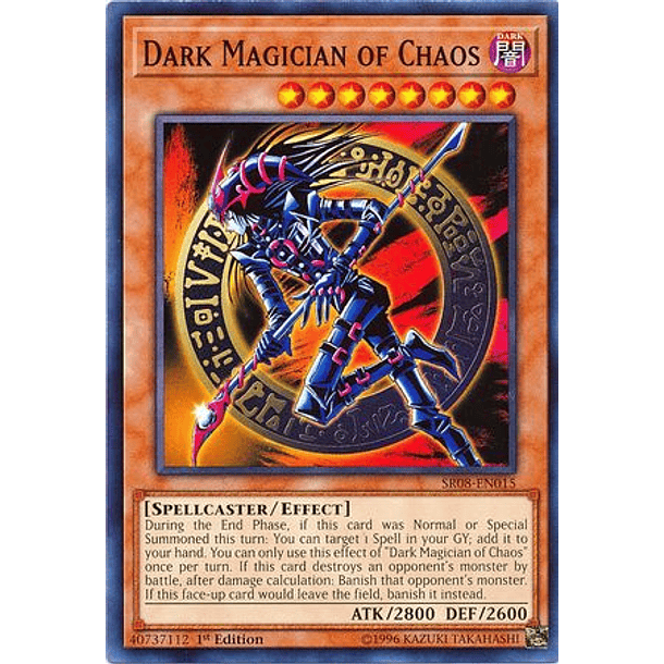 Dark Magician of Chaos - SR08-EN015 - Common