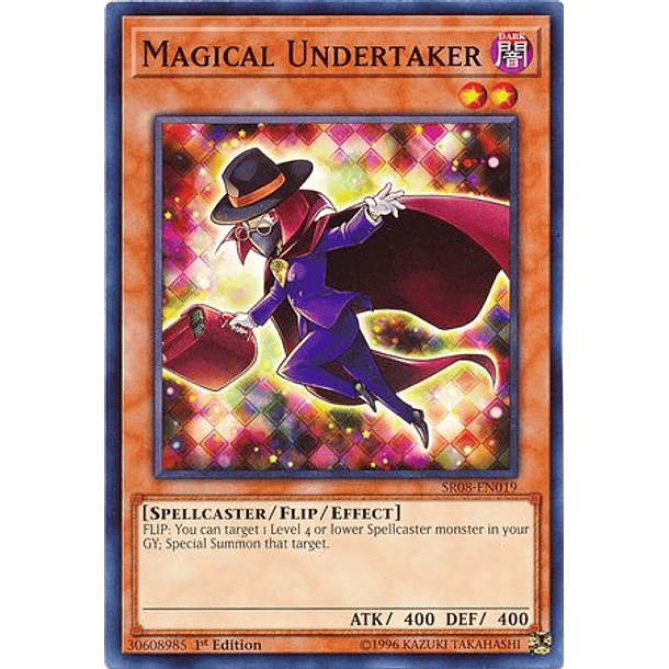 Magical Undertaker - SR08-EN019 - Common 