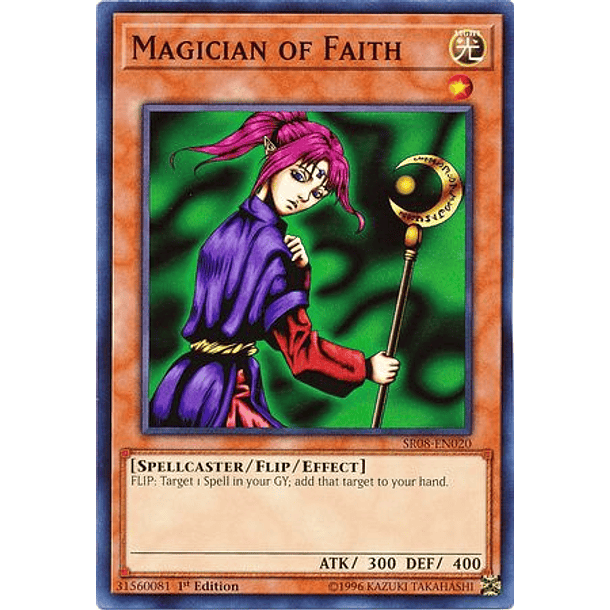 Magician of Faith - SR08-EN020 - Common 