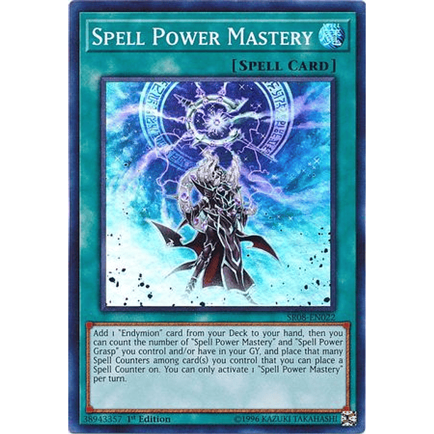 Spell Power Mastery - SR08-EN022 - Super Rare 