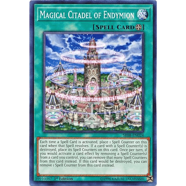 Magical Citadel of Endymion - SR08-EN024 - Common 