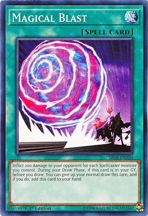 Magical Blast - SR08-EN030 - Common 