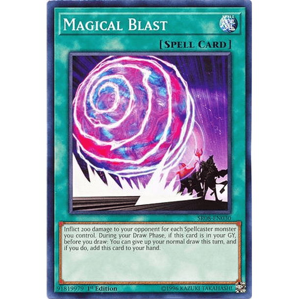 Magical Blast - SR08-EN030 - Common 