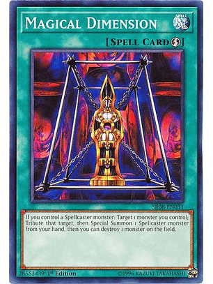 Magical Dimension - SR08-EN031 - Common 