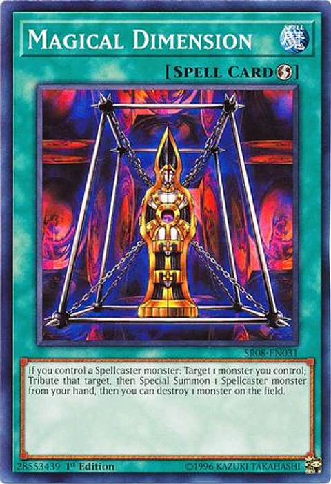 Magical Dimension - SR08-EN031 - Common 
