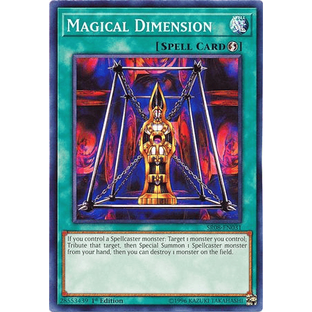 Magical Dimension - SR08-EN031 - Common 