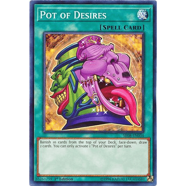 Pot of Desires - SR08-EN034 - Common