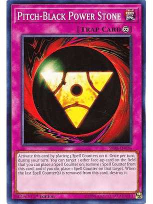 Pitch-Black Power Stone - SR08-EN036 - Common 