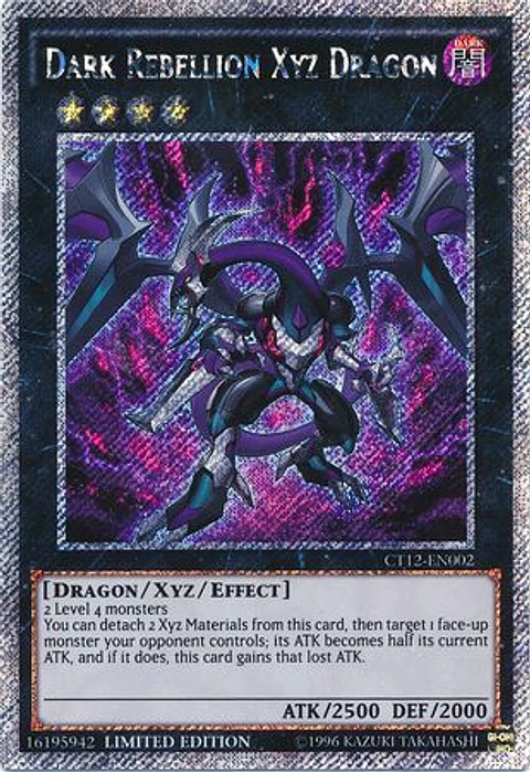 Dark Rebellion XYZ Dragon - CT12-EN002 - Platinum Secret Rare Limited Edition