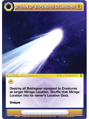 Strain of Expensive Delusions - Rare - Foil