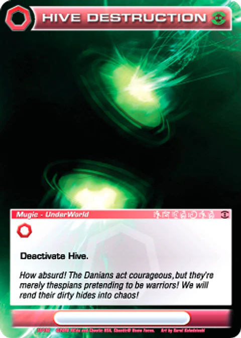 Hive Destruction - Uncommon 